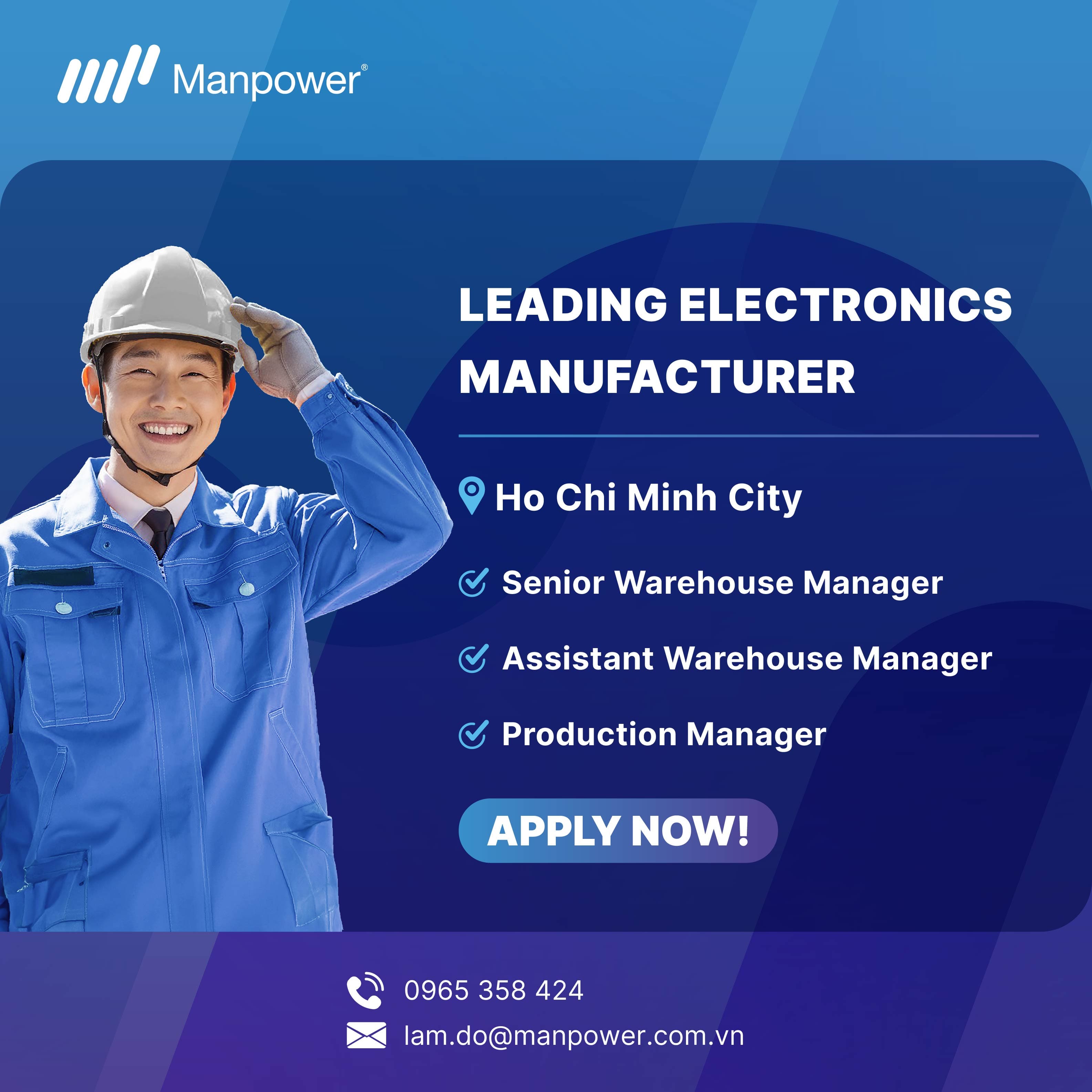 Manpower Việt Nam tuyển dụng Giám đốc Quản lý Kho, trợ lý và giám đốc quản lý sản xuất tại công ty sản xuất dụng cụ và phụ kiện điện tử thành phố hồ chí minh