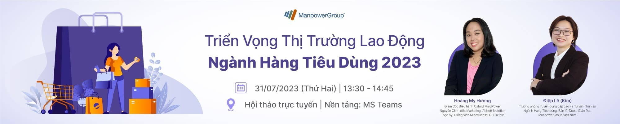 hội thảo trực tuyến triển vọng thị trường lao động ngành hàng tiêu dùng manpowergroup việt nam