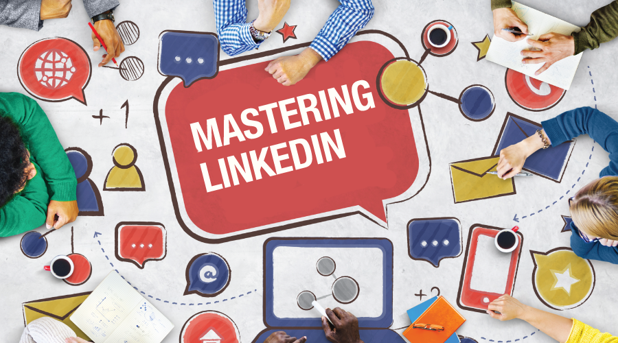 Mastering LinkedIn is Humanly Possible