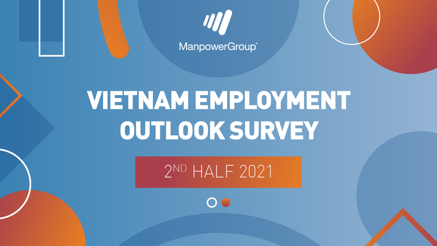 Vietnam Employment Outlook Survey – Second Half of 2021